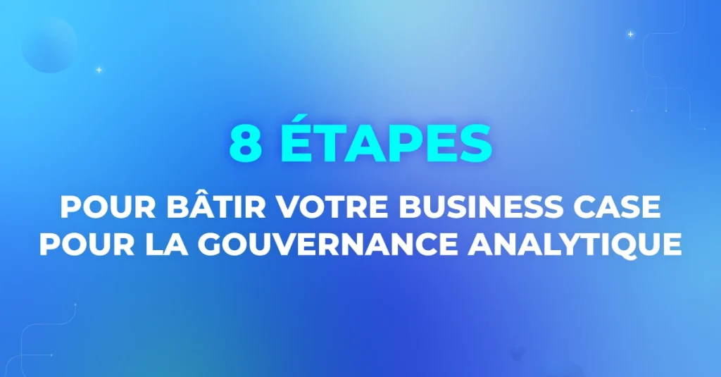 banner-batir-business-case-gouvernance-analytique
