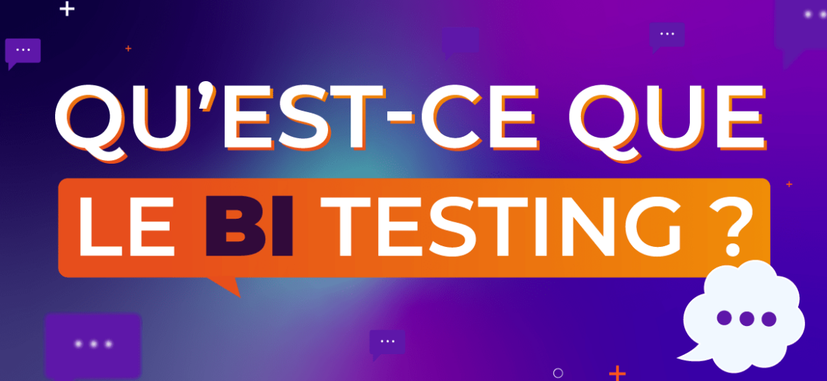 img-quest-ce-que-bi-testing