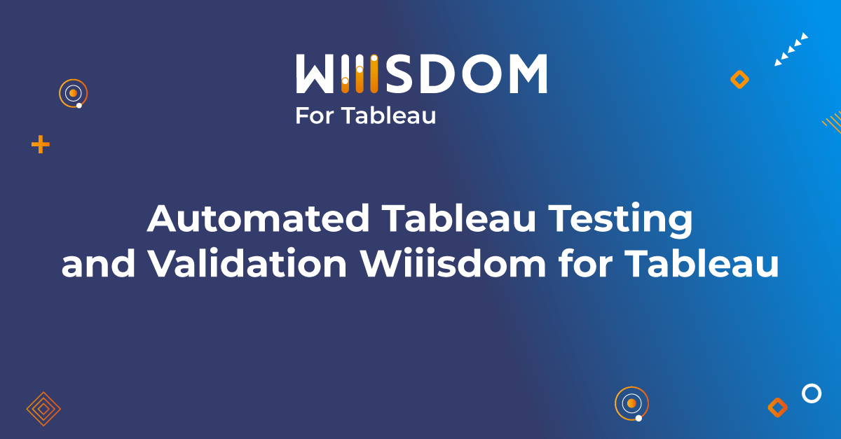 feature-image-automated-tableau-testing feature-image-automated-tableau-testing