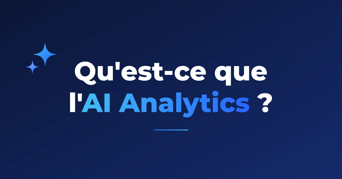 feature-post-qu-est-ce-que-ai-analytics feature-post-qu-est-ce-que-ai-analytics